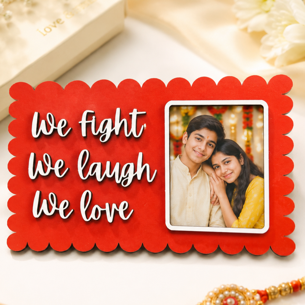 Add-On – Photo Fridge Magnet (We Fight, We Laugh, We Love)
